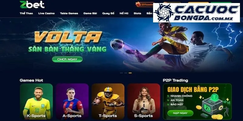 Các tựa game cá cược tại Zbet đáng chơi