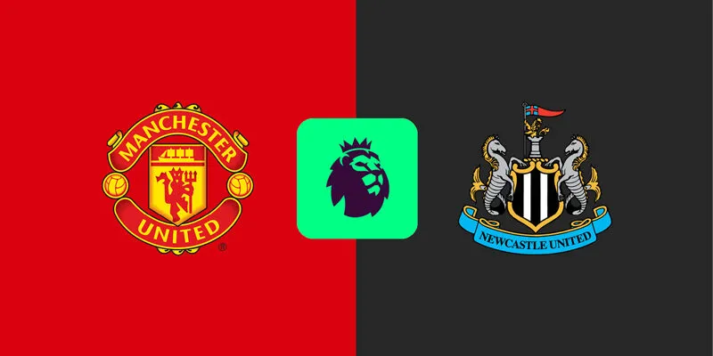 Soi Kèo Manchester United vs Newcastle United 22h00 26/12 – EPL
