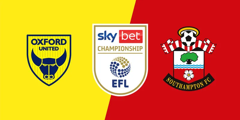 Soi Kèo Oxford United Vs Southampton 22h00 26/12 – Hạng Nhất Anh
