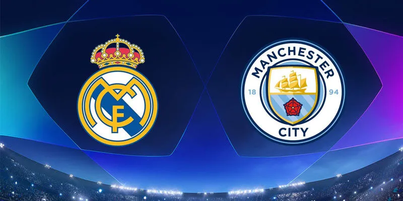 Soi kèo Real Madrid vs Manchester City 03h00 11/12 – Cúp C1 Châu Âu