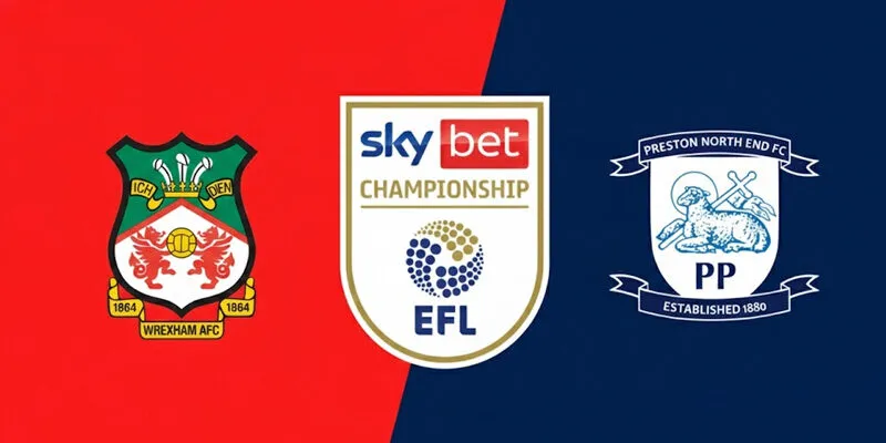 Soi Kèo Wrexham vs Preston North End 02h45 30/12 – Hạng Nhất Anh
