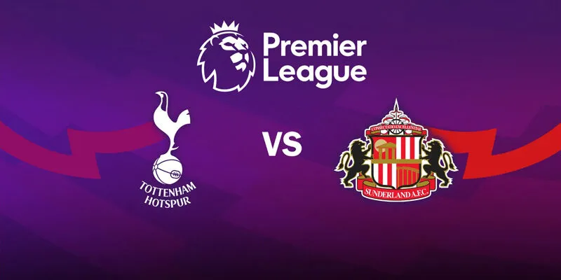 Soi Kèo Tottenham vs Sunderland 22h00 04/01 – Ngoại Hạng Anh
