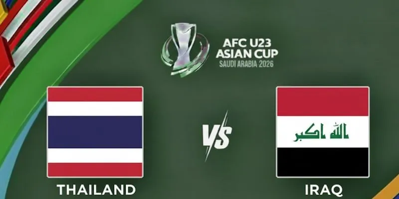 Soi Kèo U23 Thái Lan vs U23 Iraq 21h 11/01 –  Asian Cup